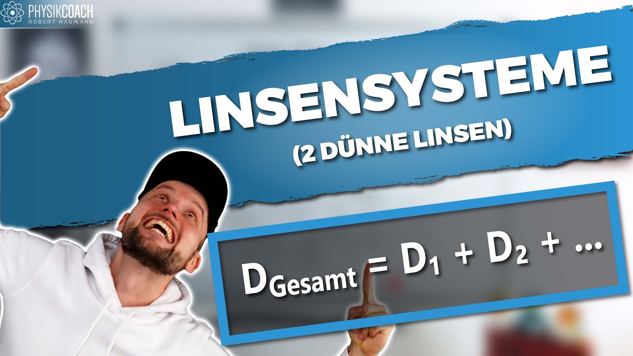 Linsensysteme berechnen || Grundlagen Physik || Physik f&uuml;r Mediziner