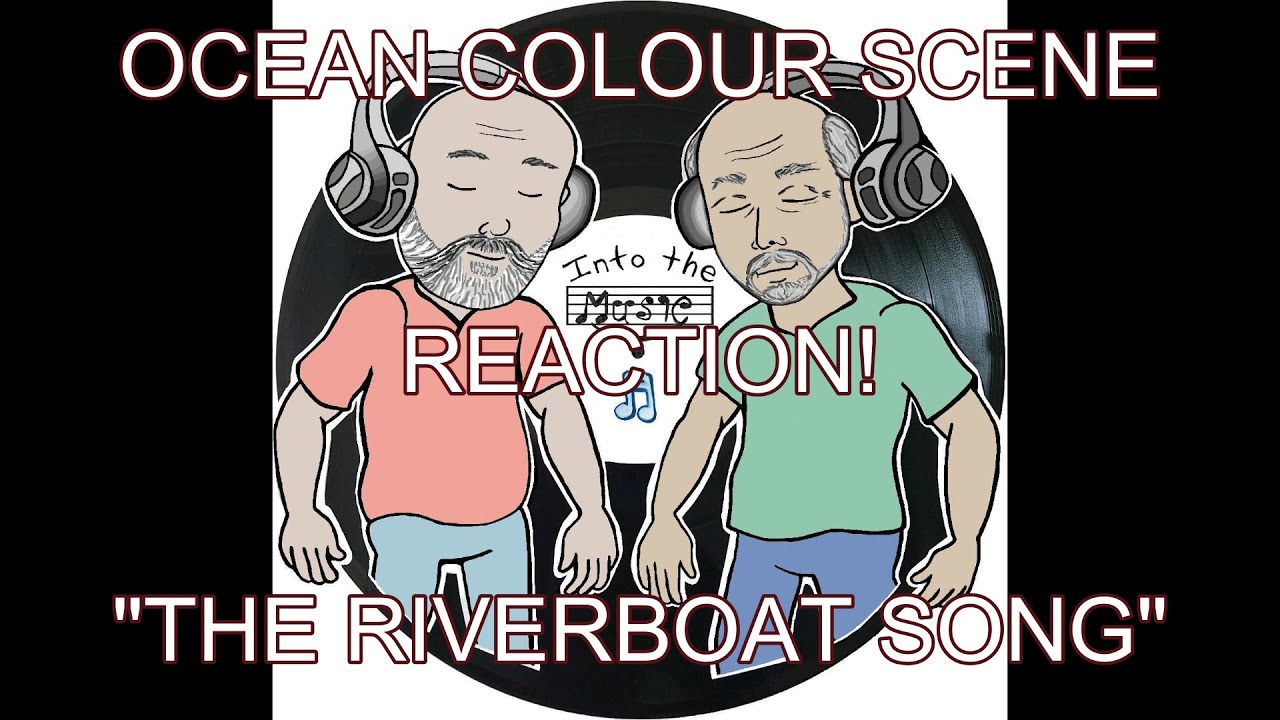 OCEAN COLOUR SCENE - The Riverboat Song | REACTION (Coffee 