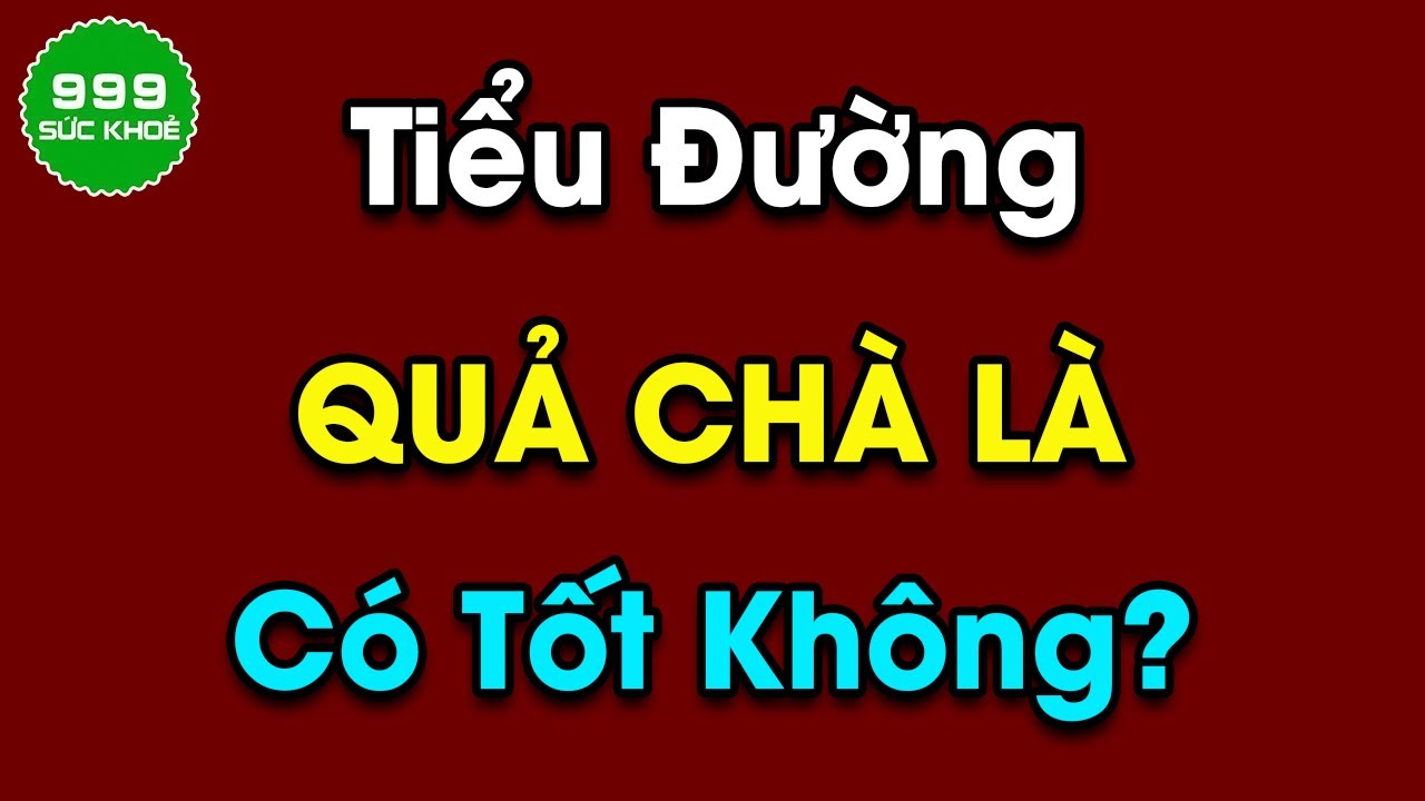Quả chà là có đem lại lợi ích gì cho sức khỏe của người tiểu đường không? | Sức Khỏe 999