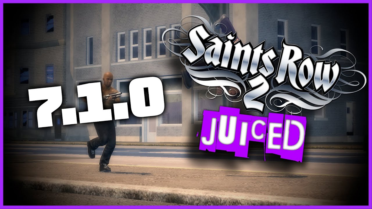 SR2 Juiced Patch - SR1 Features in v7.1.0