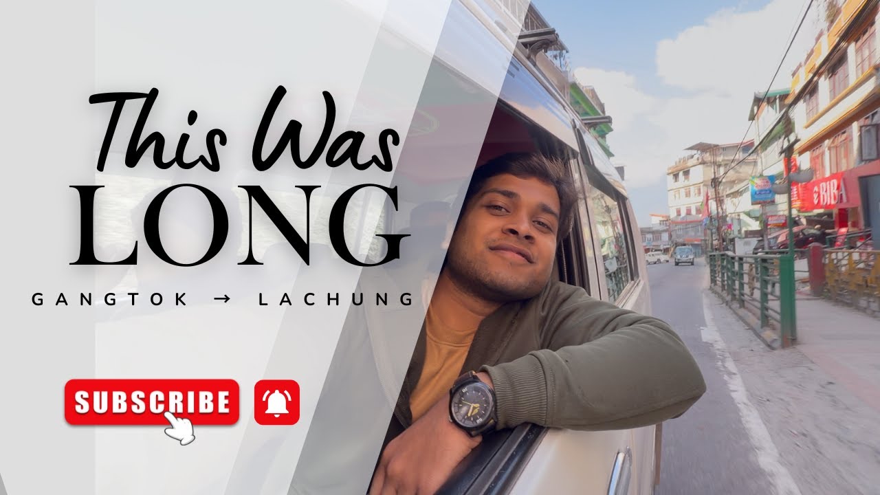 We Traveled All Day to Reach This Village 😓 | Gangtok to Lachung | EP 3