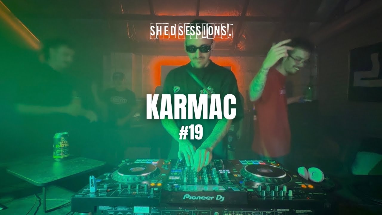 #19 Shed Sessions. (KARMAC)