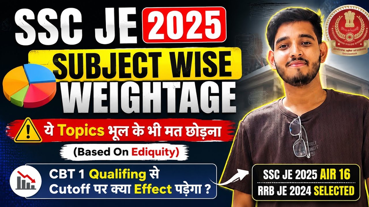 SSC JE 2025 Subject wise weightage Civil | SSC JE Civil Important Technical subjects | SSC JE 2026 