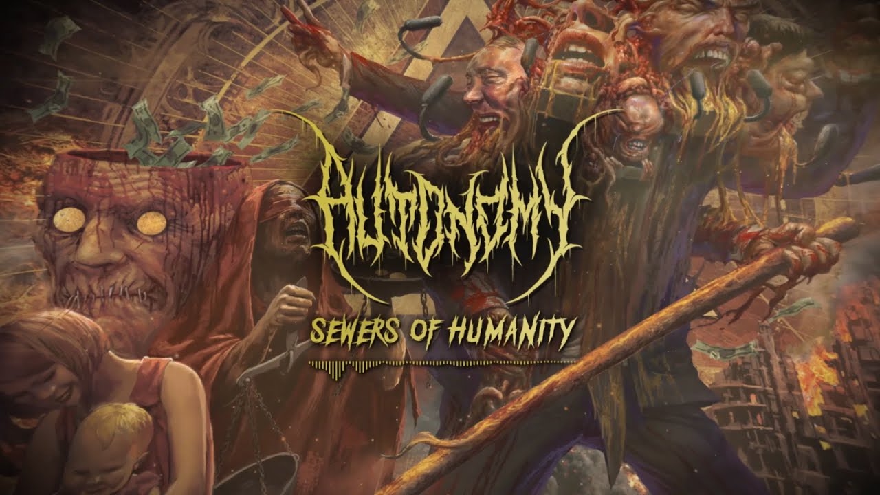 AUTONOMY - SEWERS OF HUMANITY [OFFICIAL LYRIC VIDEO] (2025) SW EXCLUSIVE