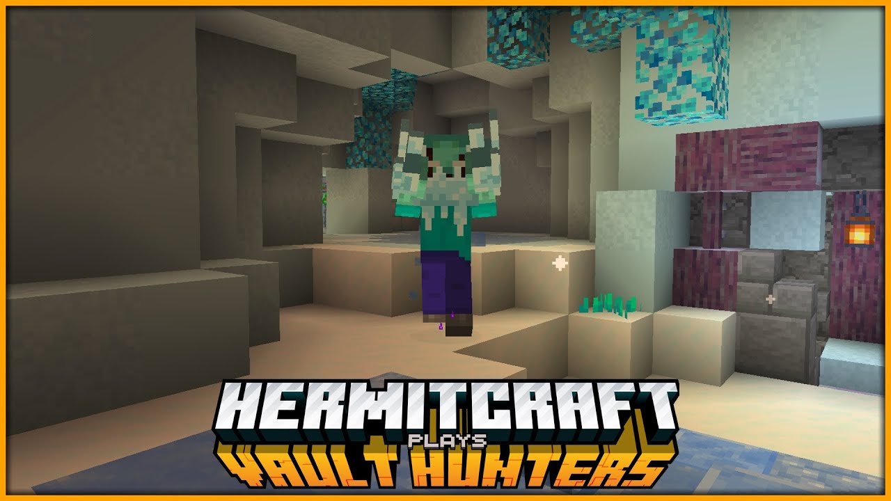 HermitCraft Vault Hunters | 07 | ARE YOU EVEN REAL?!