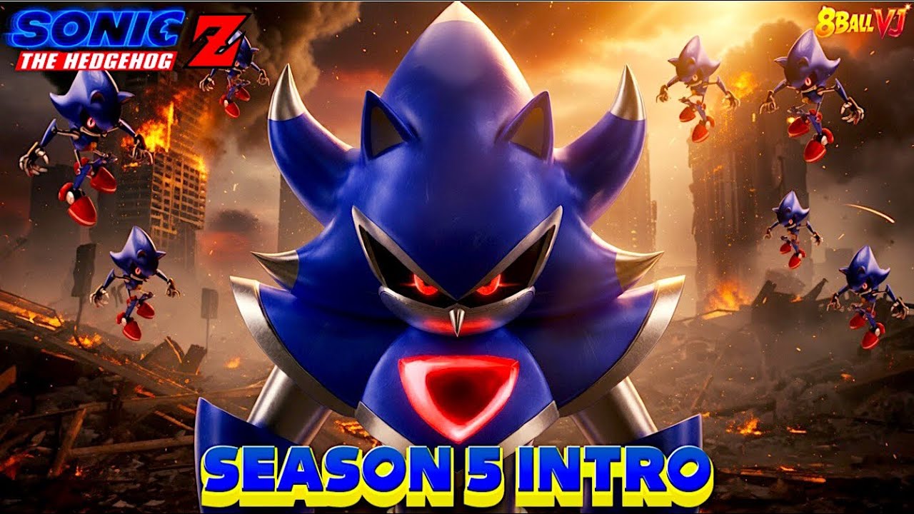 Sonic The Hedgehog Z SZN 5 INTRO