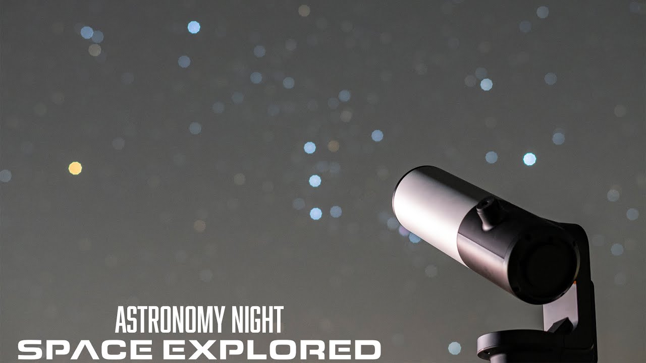 Space Explored Astronomy Night! (Featuring the Unistellar eVscope 2)