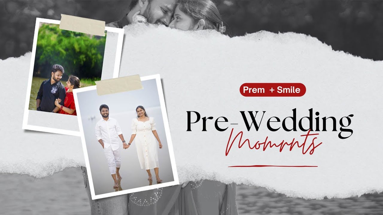 Prem & Smile  Pre-Wedding Teaser II Epics By CHANDU || #snap9photography