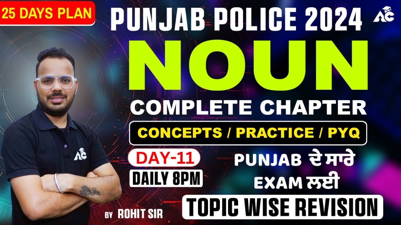 Punjab Police Constable Exam 2024 | English Class | NOUN COMPLETE CHAPTER | By Rohit Sain Sir #11