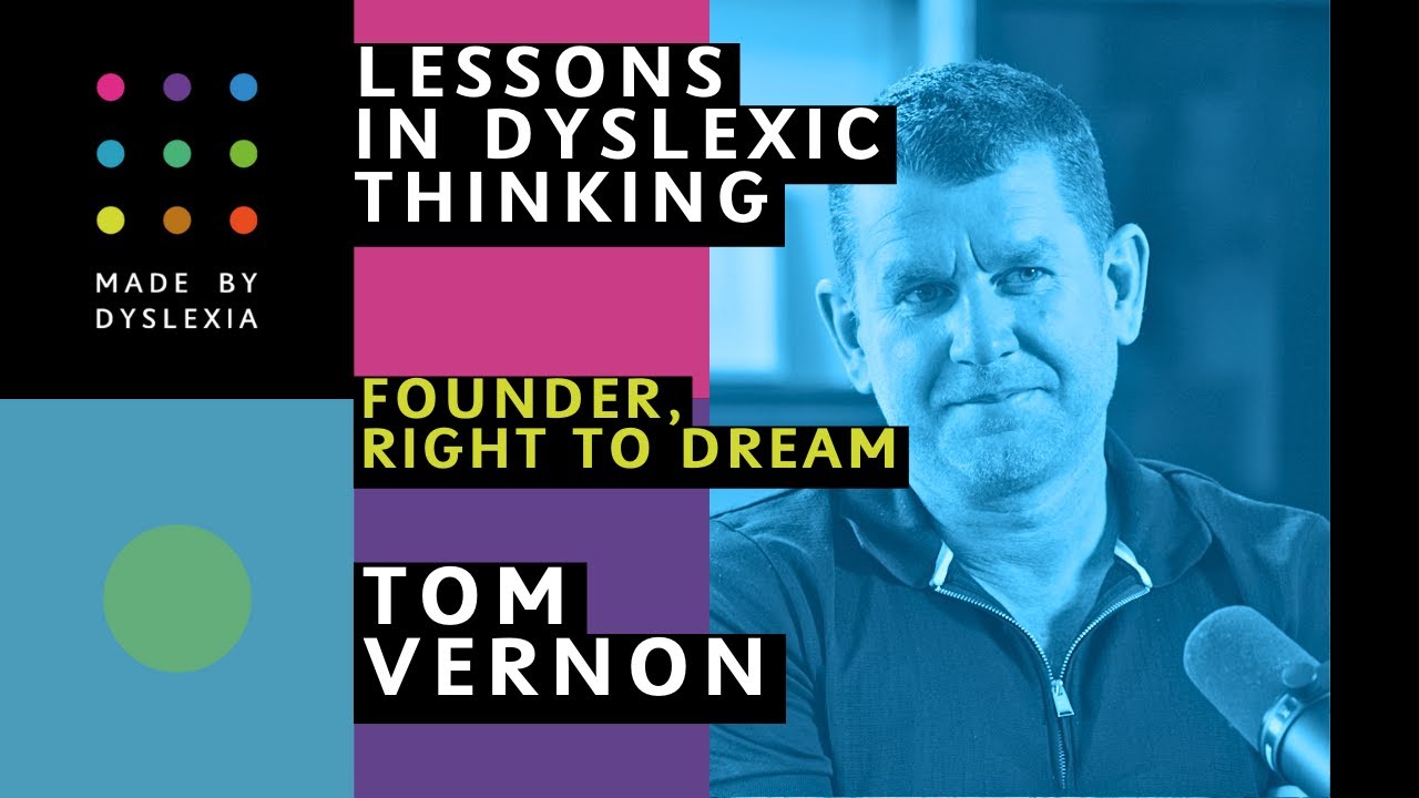 Tom Vernon: How Dyslexic Thinking reimagined Football Academies to create Premier League stars