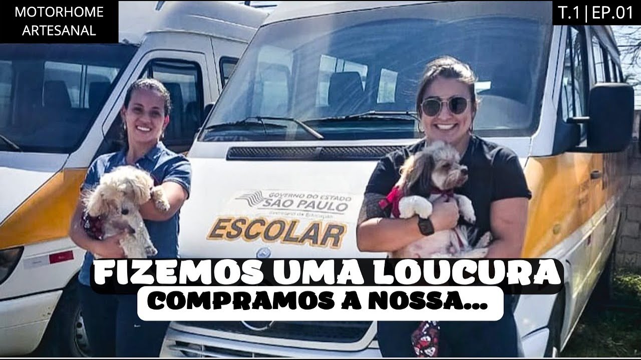 Compramos uma Van para construir nossa próxima casa | Sprinter Motorhome Artesanal - T.1 | EP 01