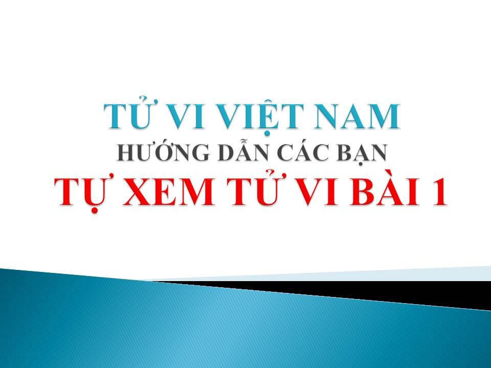 Xem Tử Vi BÀI 1 -  Hướng Dẫn Cách Xem Lá Số Tử Vi - Thầy Cao Anh, Học Cải Vận Mệnh