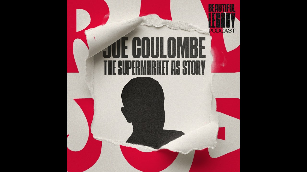 Joe Coloumbe - The Supermarket as Story