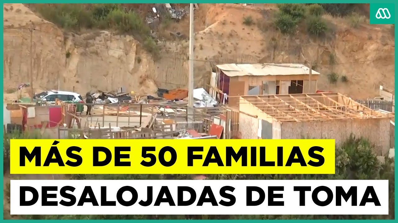 Intenso operativo por desalojo y demolición de toma en Quilpué: Más de 50 familias afectadas