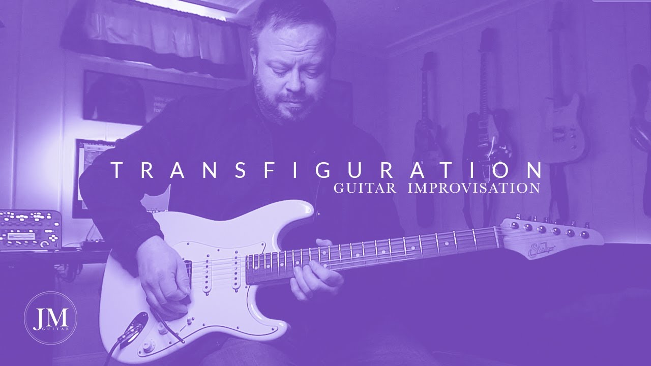 Transfiguration Guitar Improv/Cover - Josh Myers