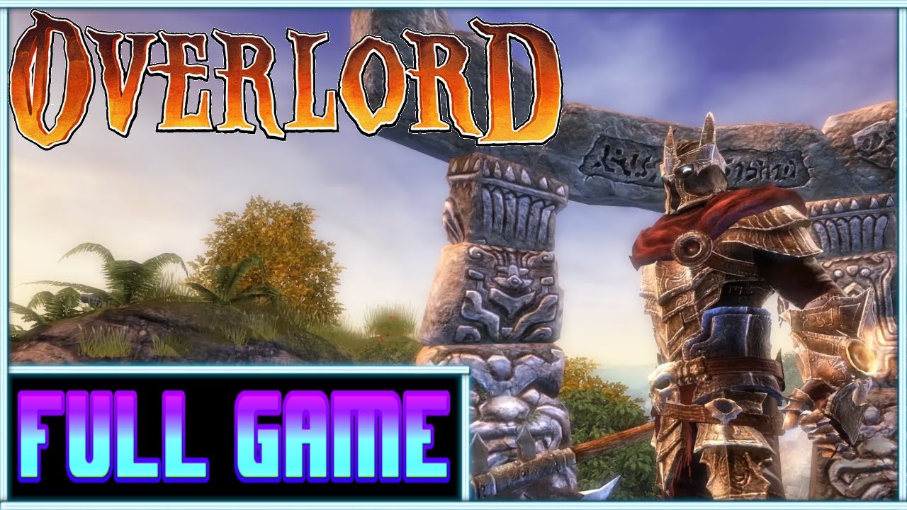 Overlord And Raising Hell *Full game* Gameplay playthrough (no commentary)