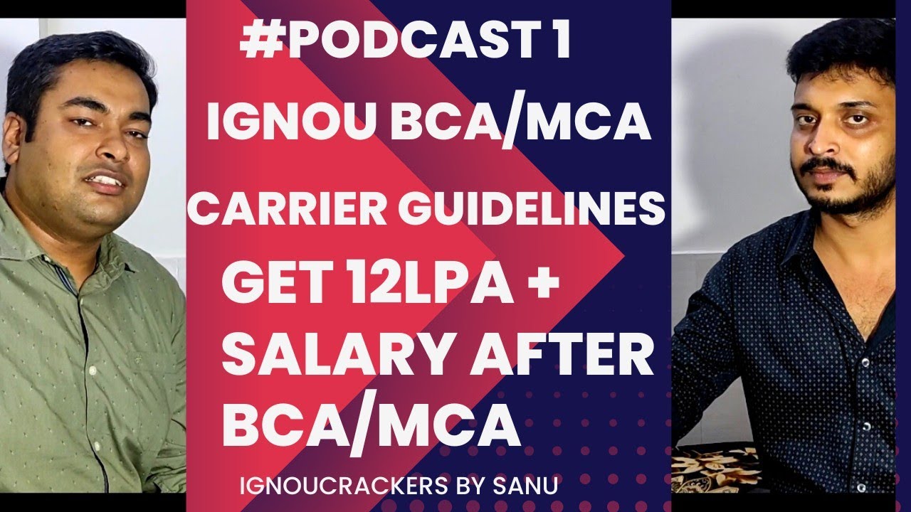 #podcast 1 (How to get 12 LPA+ jobs after BCA/MCA from IGNOU) | IGNOU good or bad