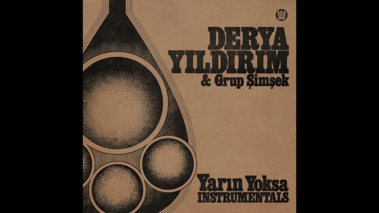 Derya Yıldırım & Grup Şimşek - Yarın Yoksa (Instrumentals)