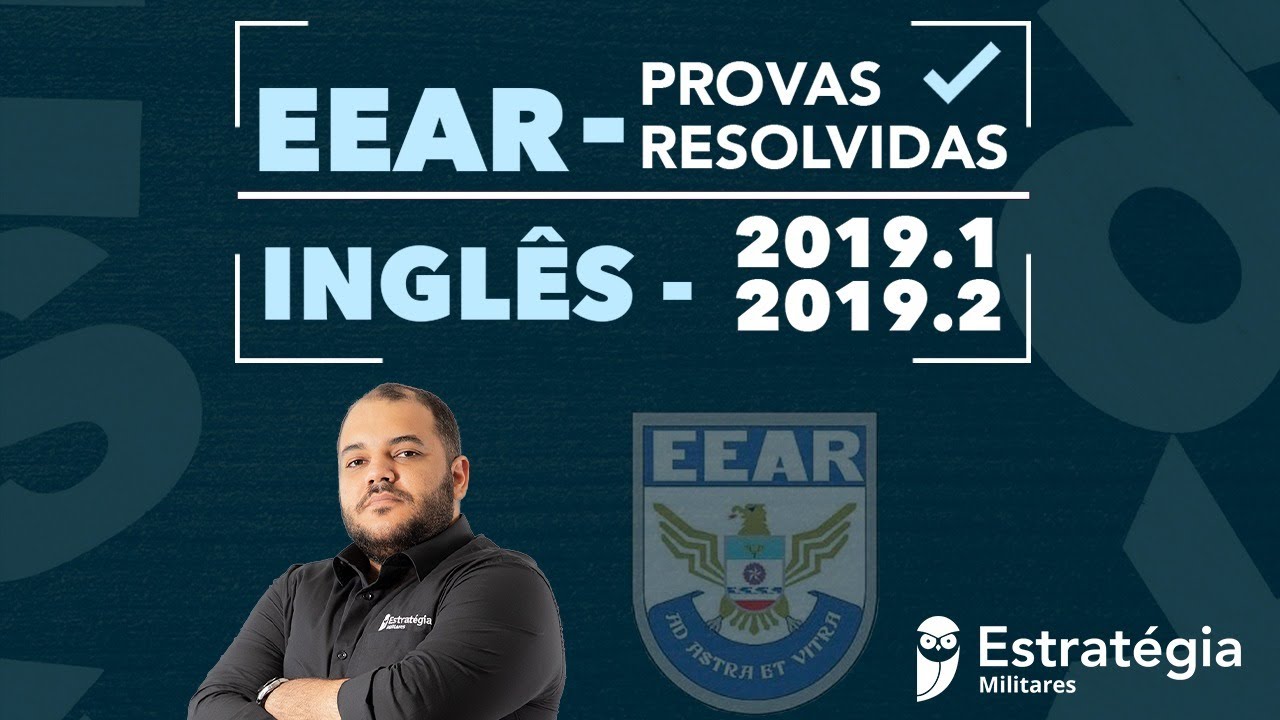 Provas Resolvidas de Inglês: EEAR 2019.1 e 2019.2