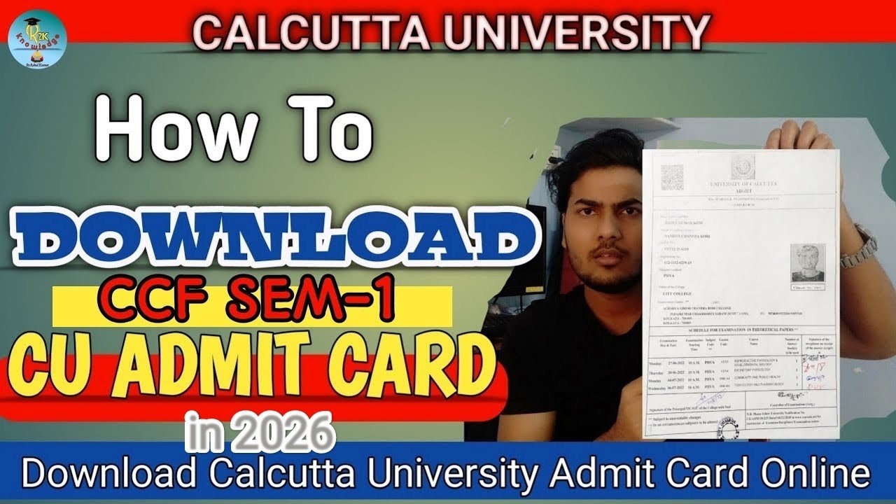 CU CCF Sem 1 Admit Card 2026 | Online or Offline 
