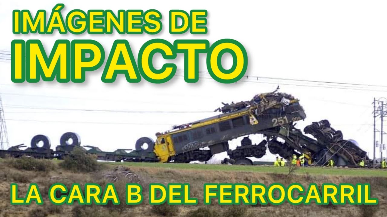 📼 Imágenes de IMPACTO del FERROCARRIL, CURIOSIDADES y rarezas de Renfe y otras compañías LCB21