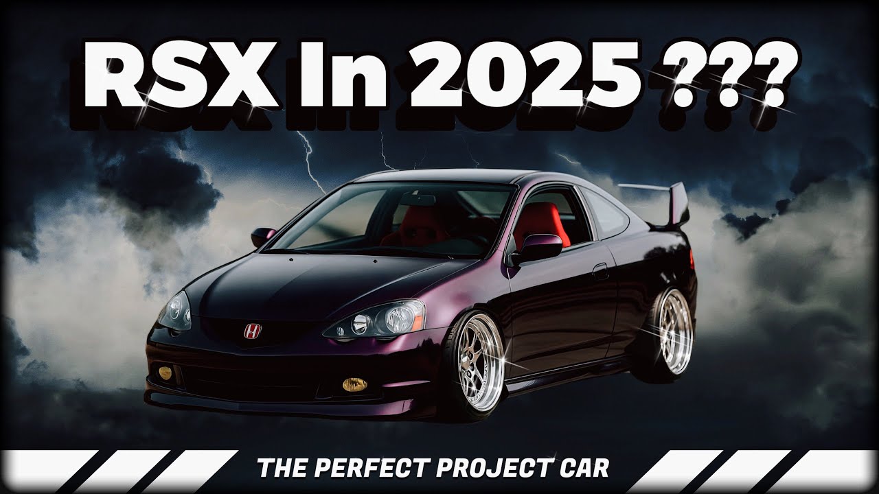 I Bought an RSX in 2025… Was It Worth It?