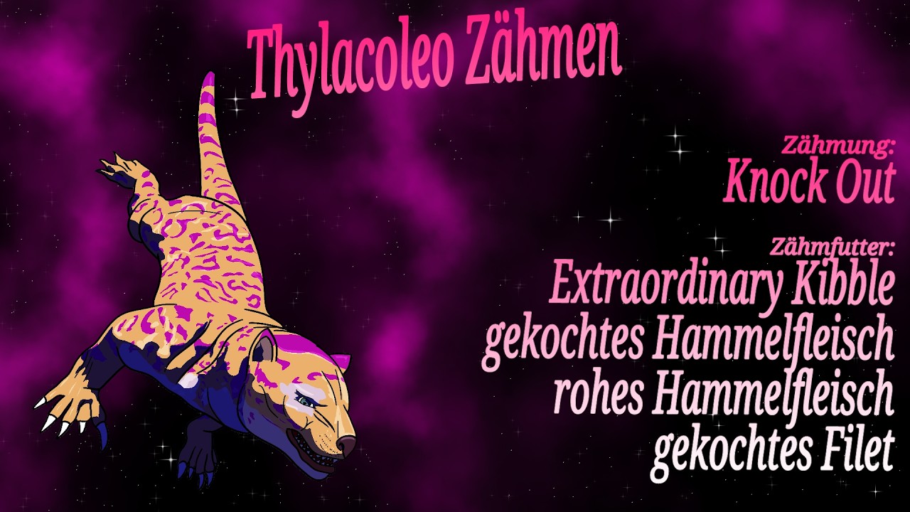 🦕 Thylacoleo zähmen 🦖 Lieblingsbeschäftigung 💕 ARK Ascended