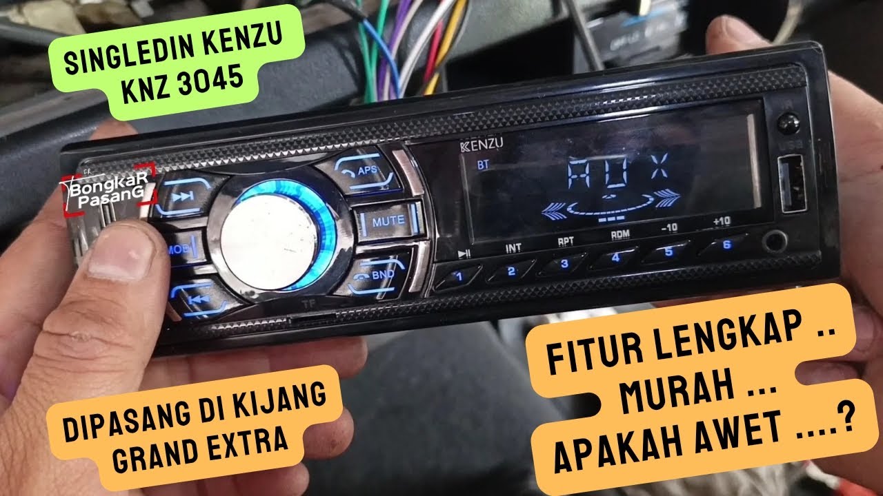 Pasang Single DIN Kenzu KNZ 3045 di Kijang Grand Extra