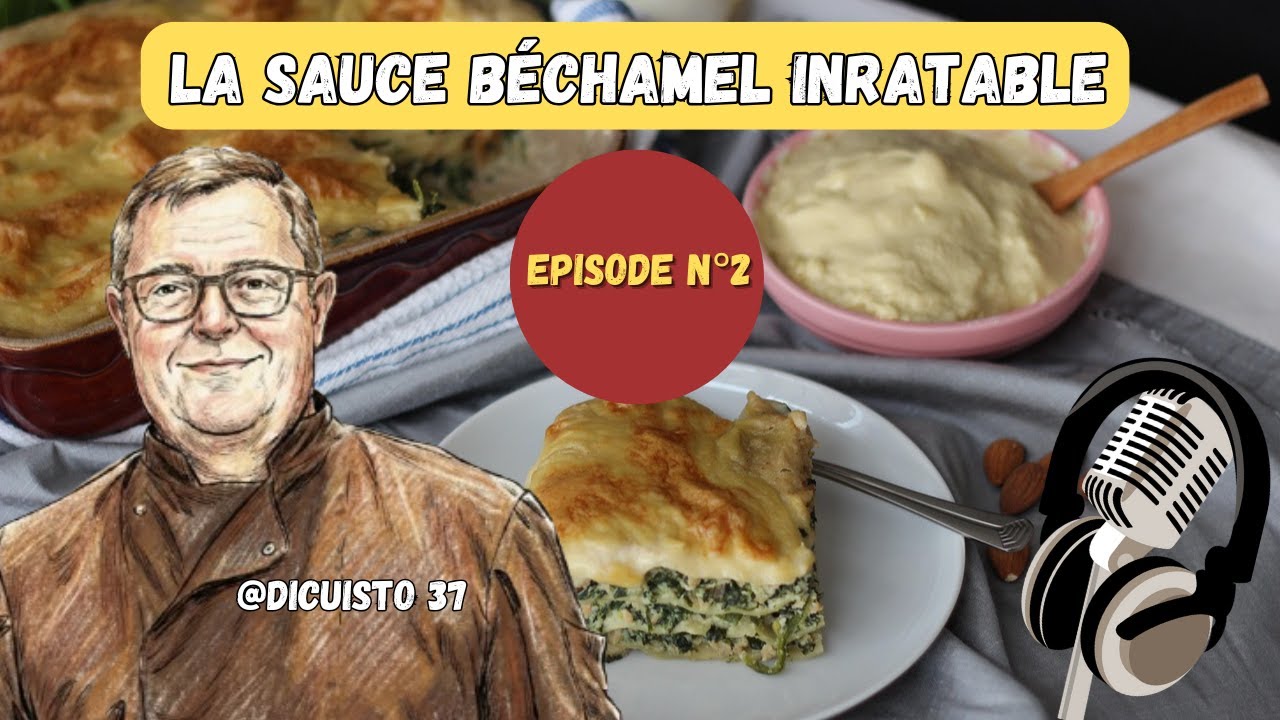 La meilleure recette de béchamel sans grumeaux