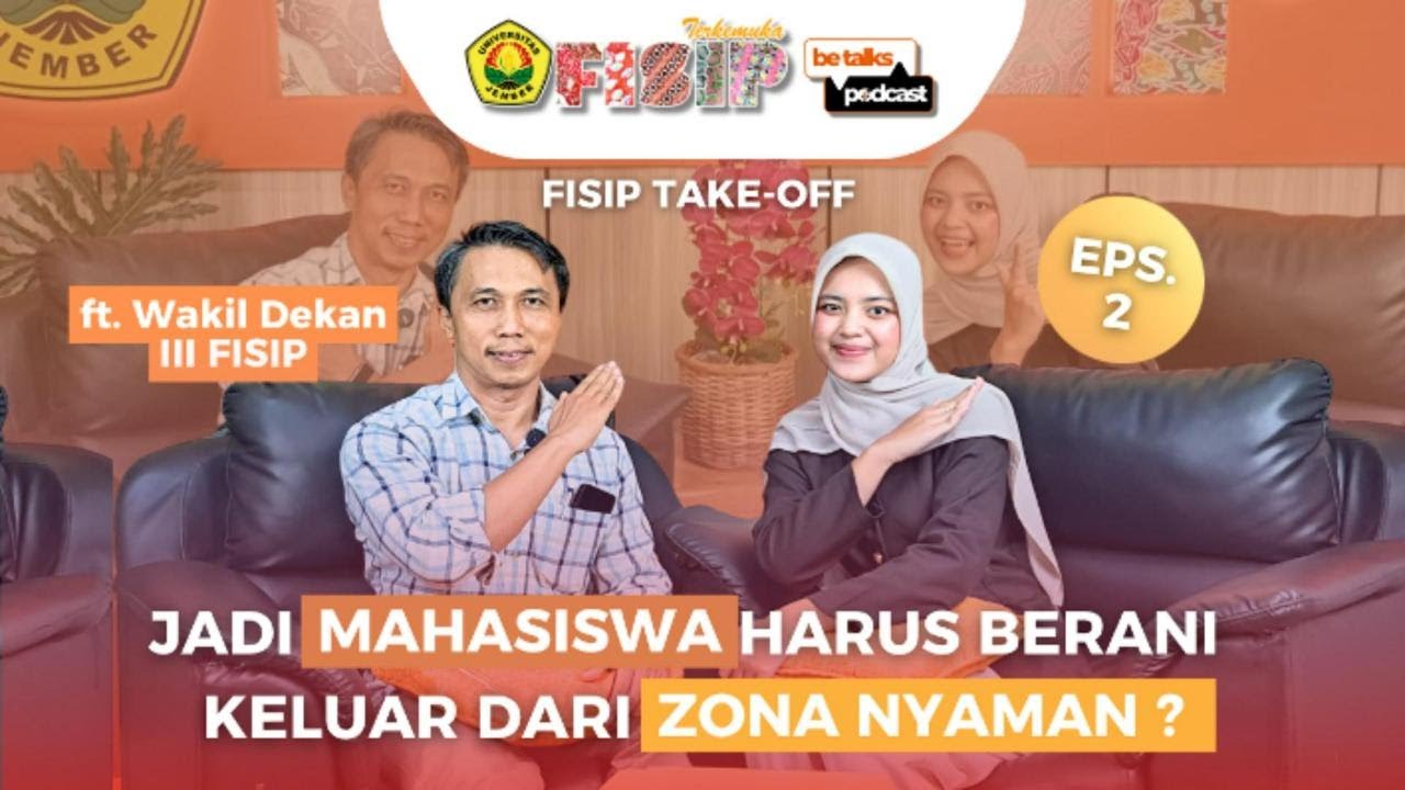 🤔Mahasiswa harus keluar dari Zona Nyaman? Ngobrol Bareng Dr. Edy (Wadek III) l BeTalks Podcast FISIP
