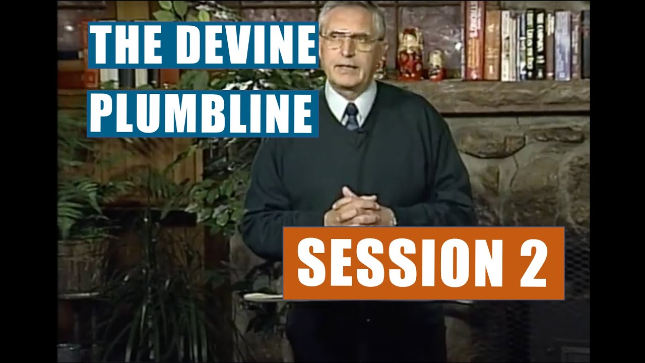 The Devine Plumbline: Session 2
