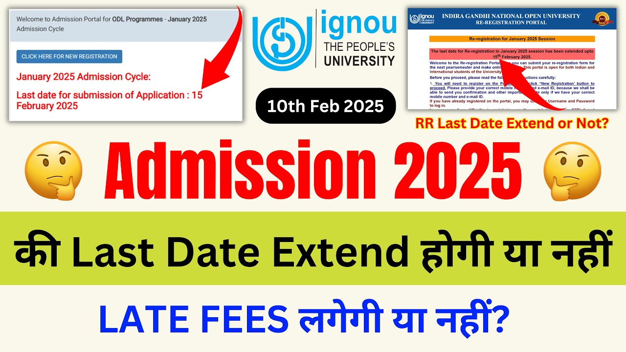 IGNOU Admission 2025 January Session Last Date_IGNOU Re-Registration For Jan 2025 Session Last Date