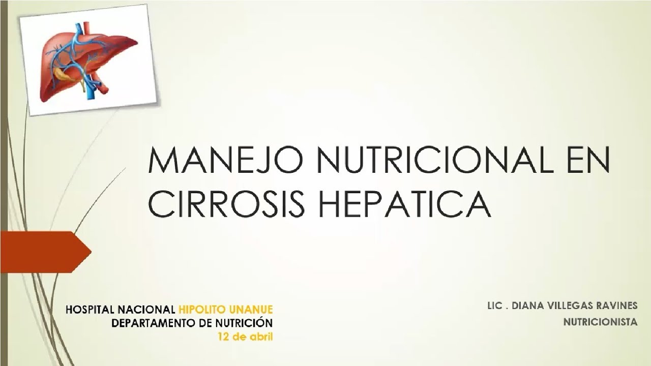 MANEJO NUTRICIONAL EN CIRROSIS HEPÁTICA