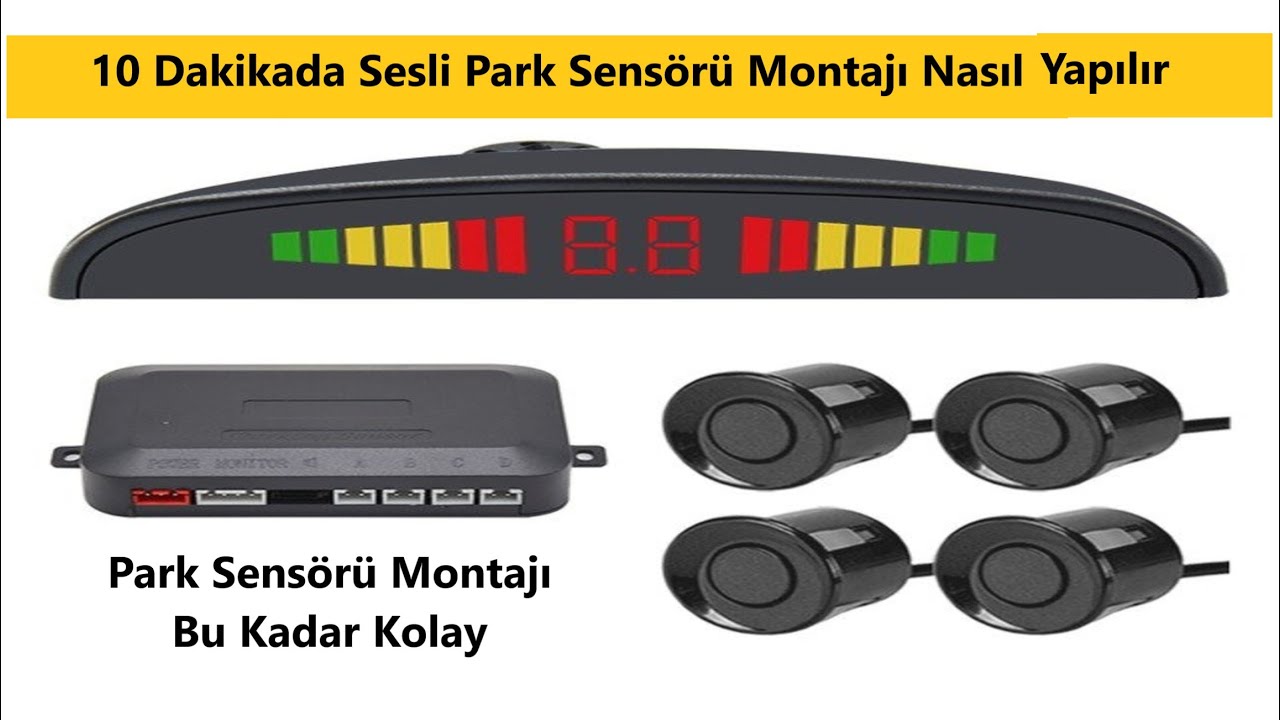 Ara&ccedil; park sens&ouml;r&uuml; montajı - 10 dakikada basit park sens&ouml;r&uuml; montajı nasıl yapılır