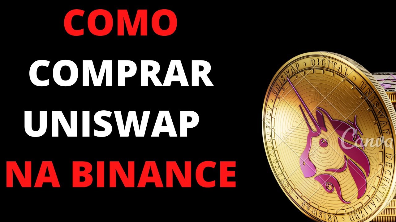 Como Comprar Uniswap na Binance