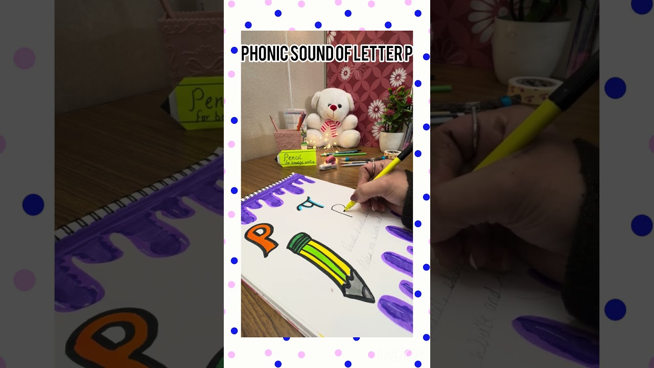 Phonic sound of letter P ✏️ 
