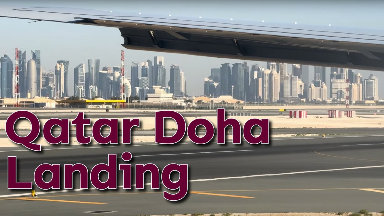 Landing Hamad International Airport Doha Qatar | Qatar Airways, DOH Landing