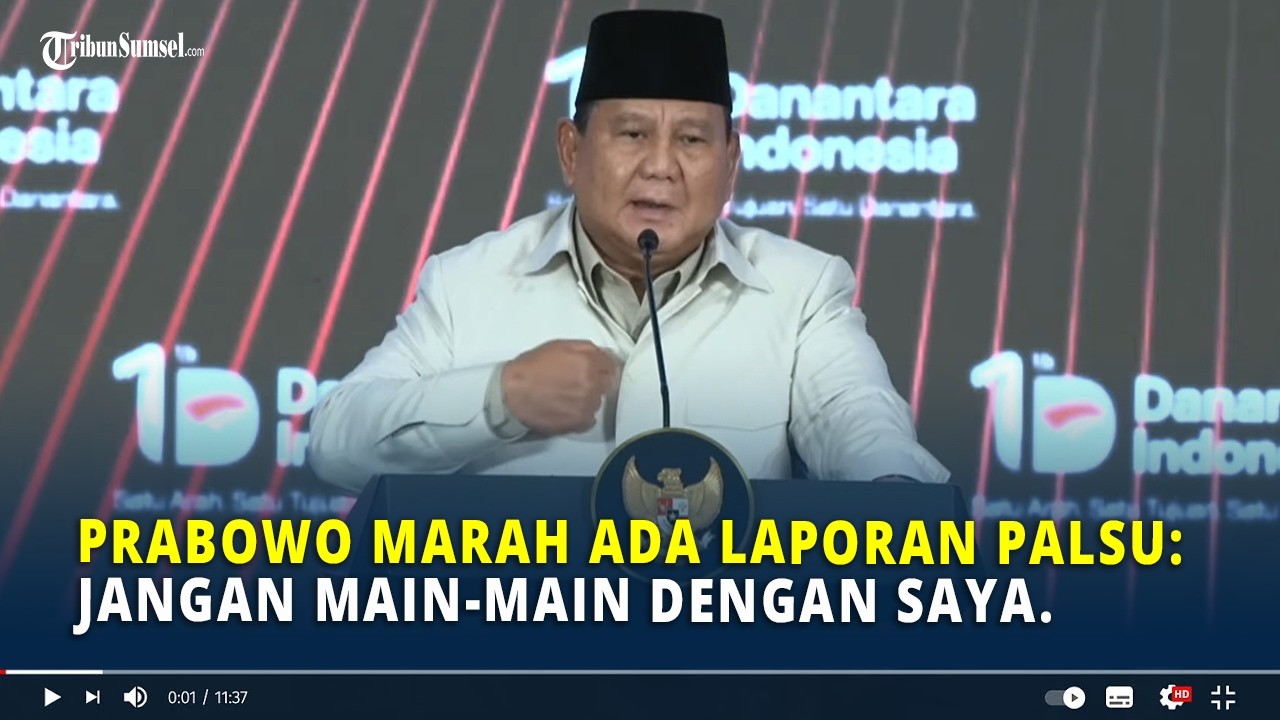 Prabowo Marah Beri Peringatan Keras Soal Laporan Palsu: Jangan Main-main dengan Saya.