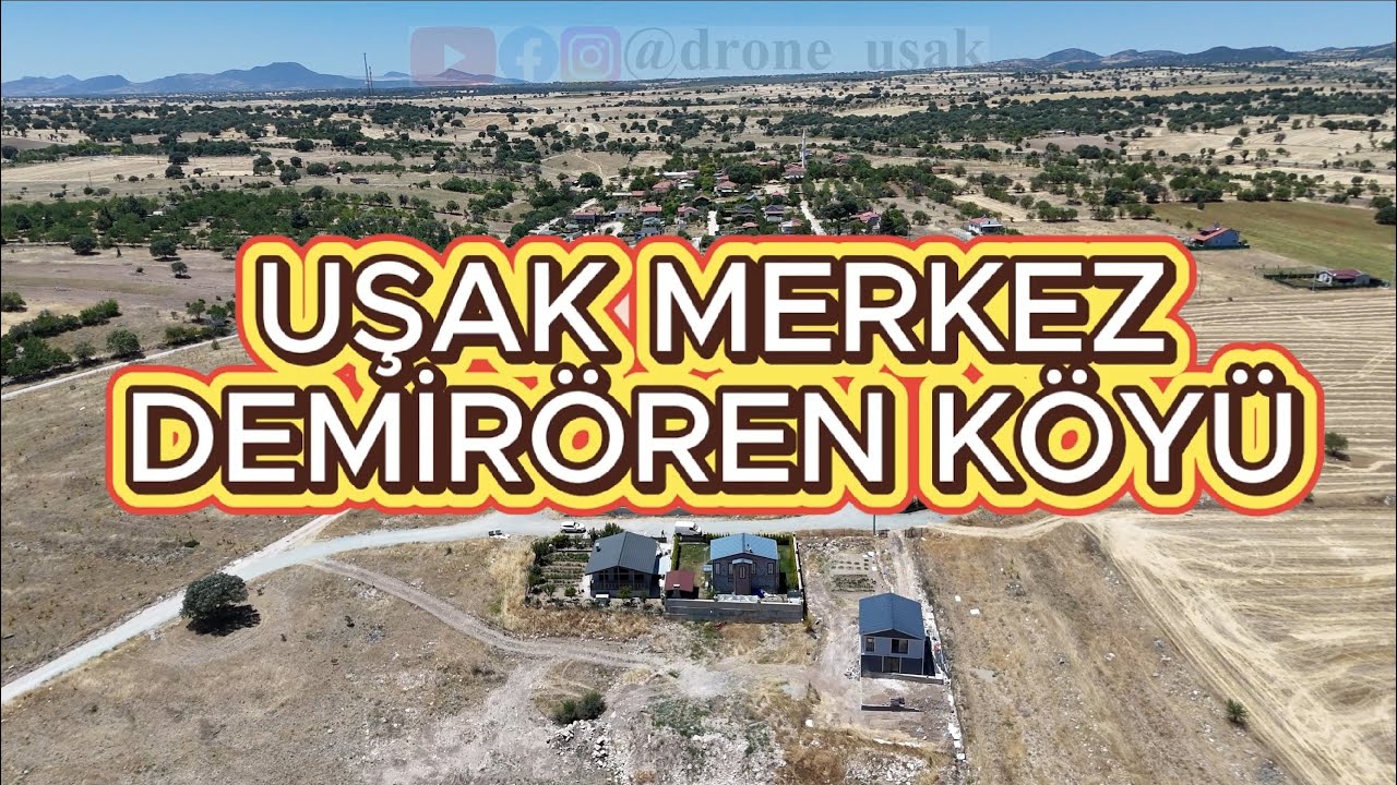 Uşak Merkez Demirören Köyü