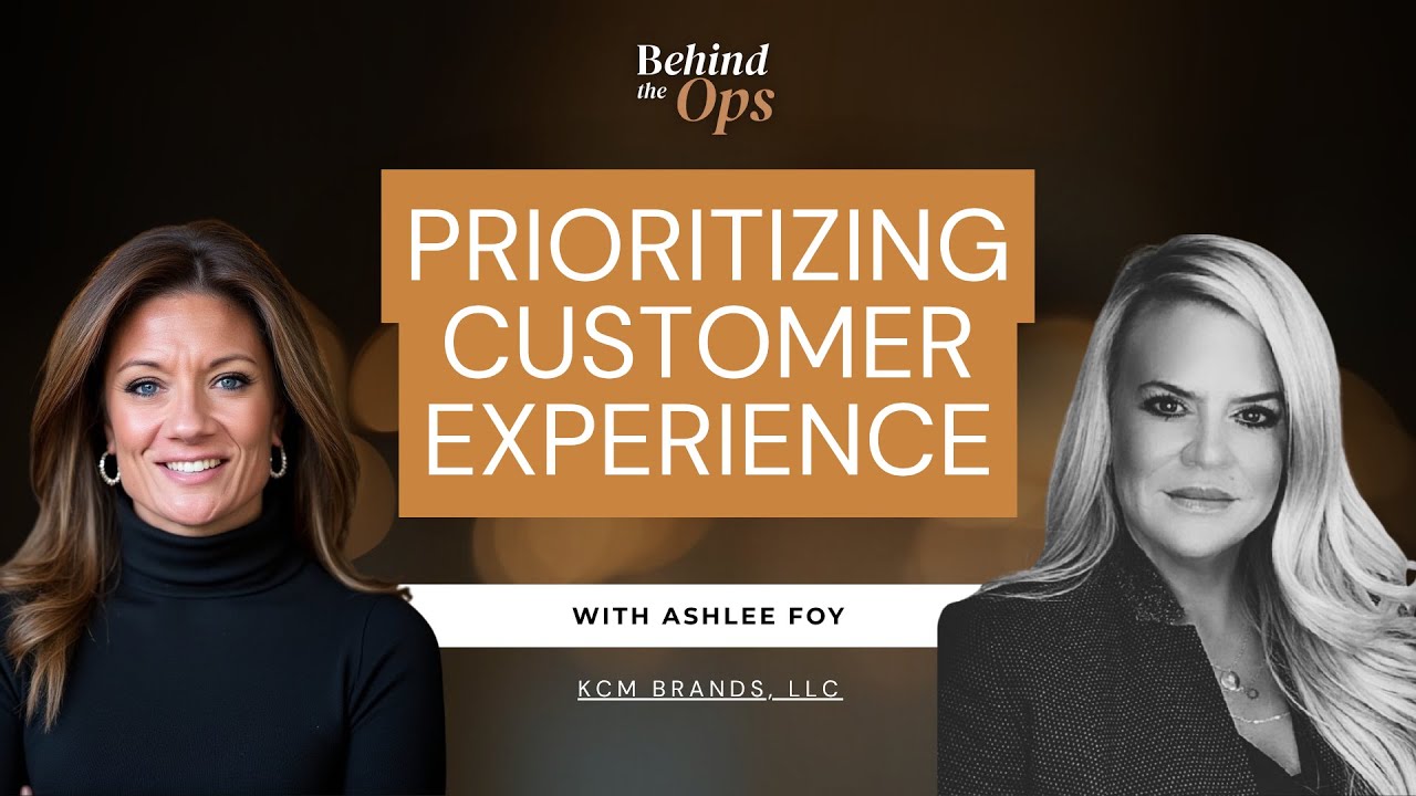 SE01 E01 Prioritizing Customer Experience | With Ashlee Foy