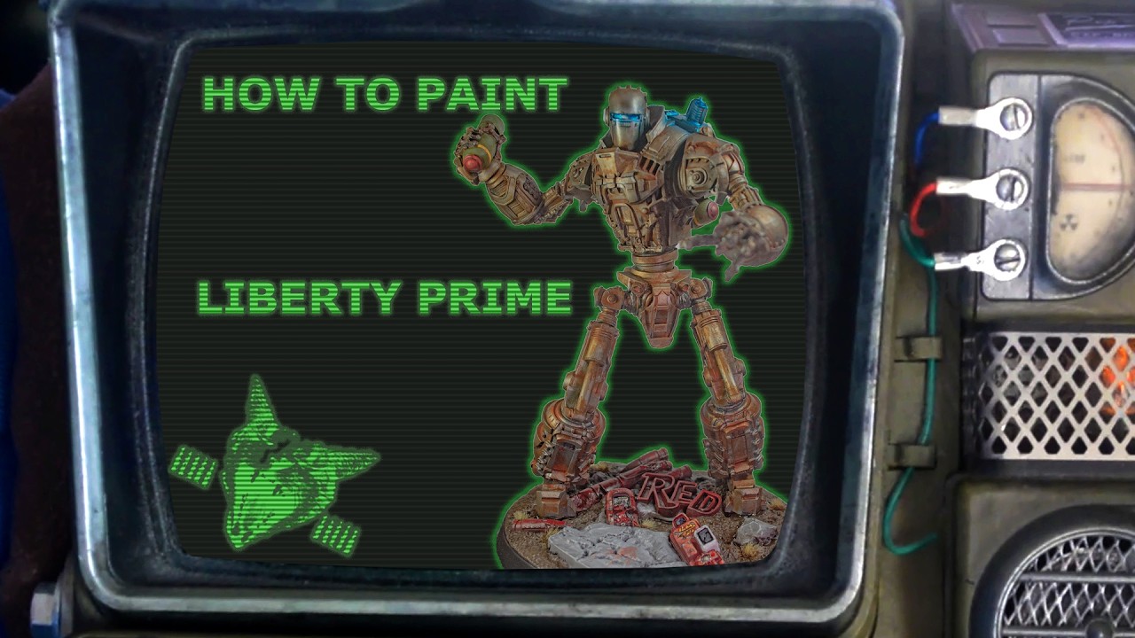 How To Paint LIBERTY PRIME for Fallout Wasteland Warfare