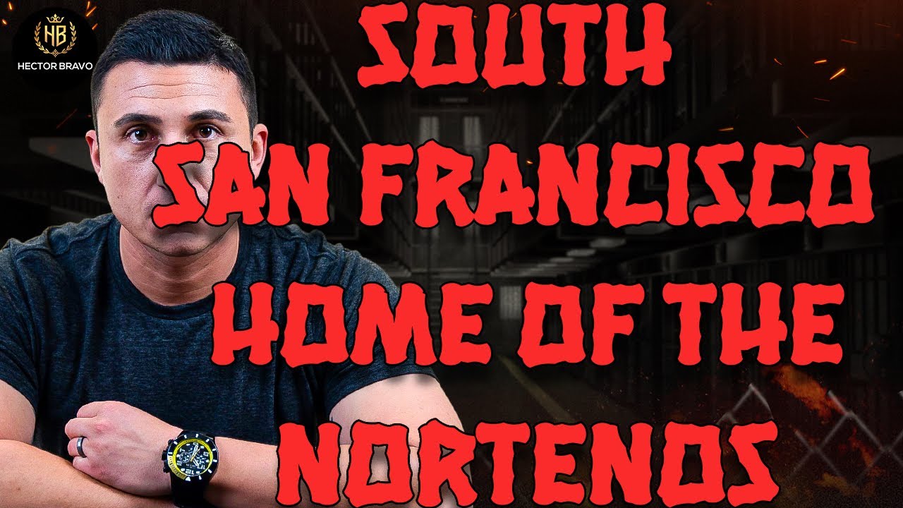 Prison: Norteño Territory Includes South San Francisco!