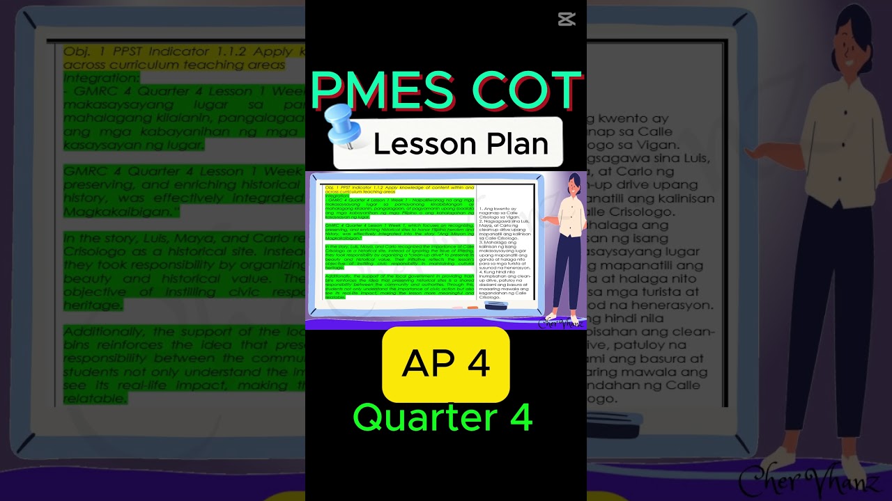 PMES COT Lesson Plan for AP 4 Quarter 4 Week 7 &ndash; With Complete Indicators MATATAG #pmes #cot