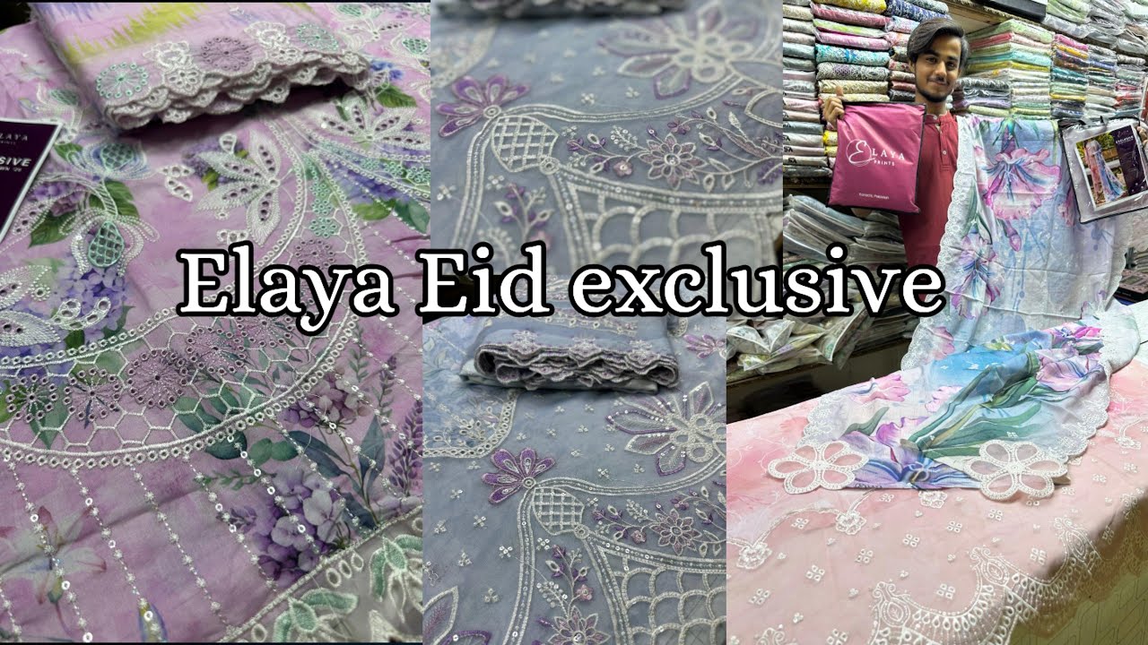 Elaya by Eid exclusive | lates Embroidery dress collection | luxury fancy suits | embroidery dresses