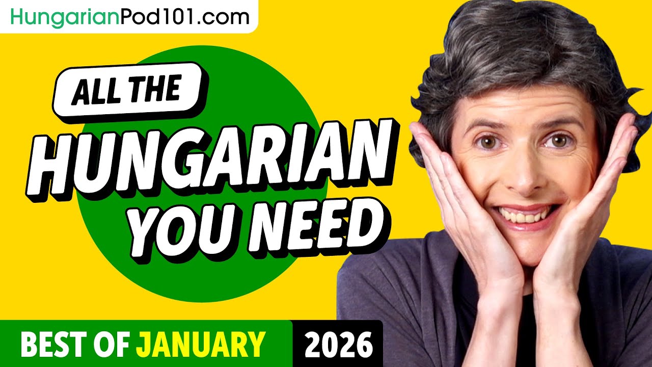 Your Monthly Dose of Hungarian - Best of January 2026