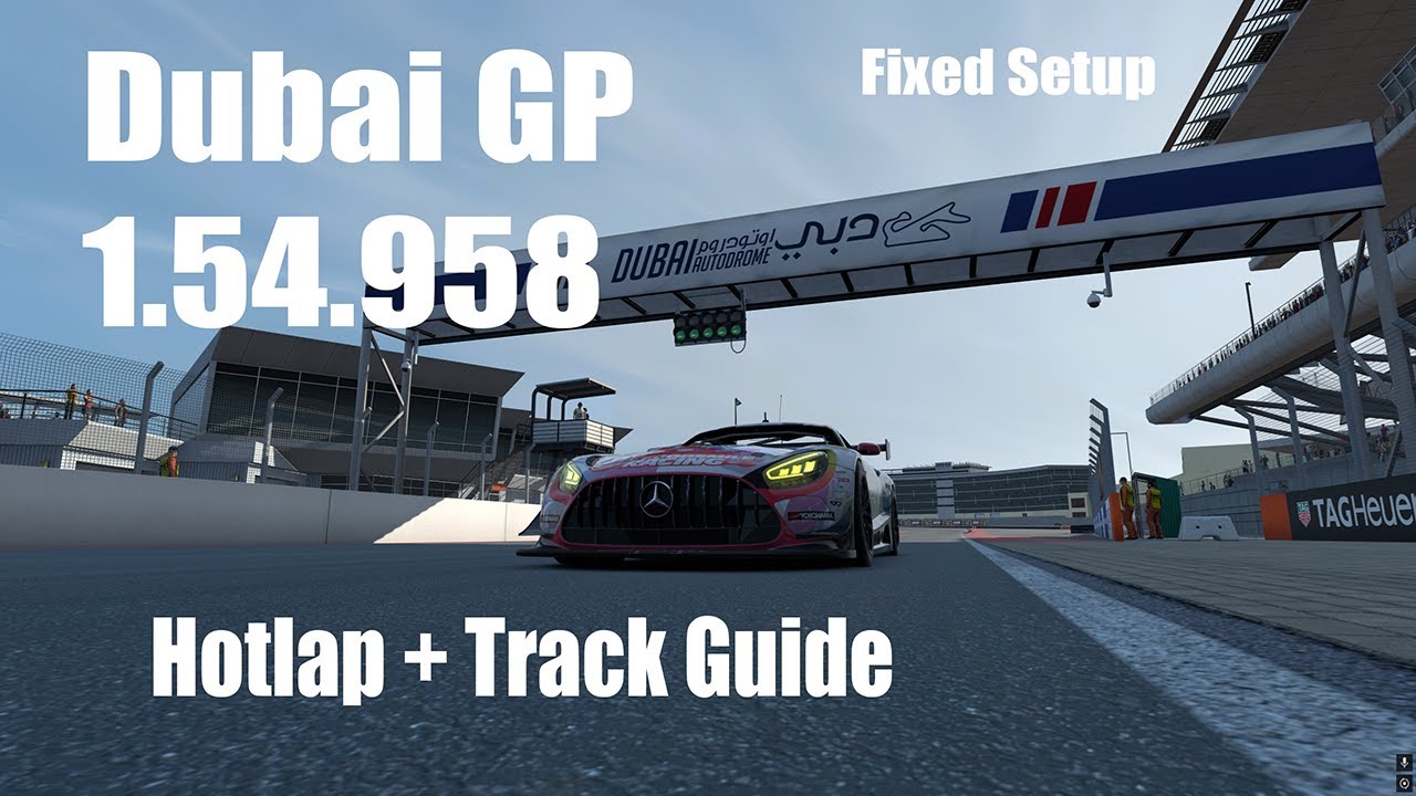 Raceroom | Dubai Autodrome GP - 1.54.958 | Mercedes AMG GT3 '20 - Fixed Setup | Hotlap + Track Guide