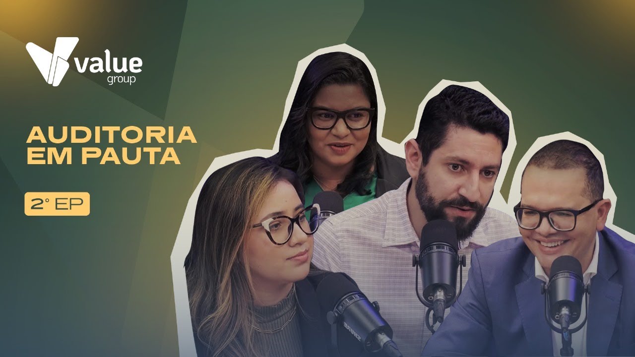 2&ordm;Ep: Auditoria em pauta - Tudo sobre auditoria interna, auditoria independente e muito mais