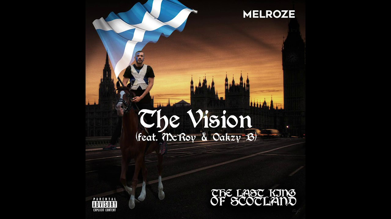 Melroze - The Vision (feat. McRoy & Oakzy B)
