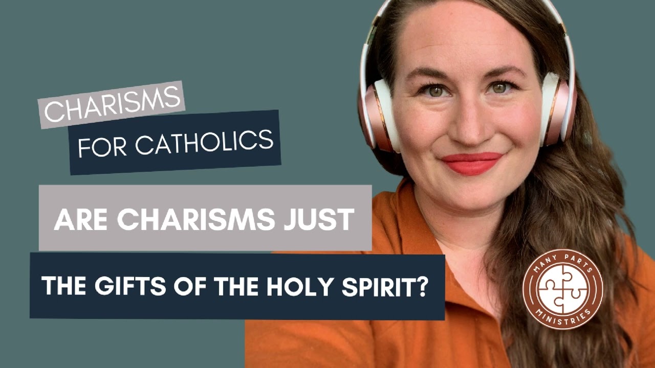 What is the difference between the Gifts of the Holy Spirit and Charisms?