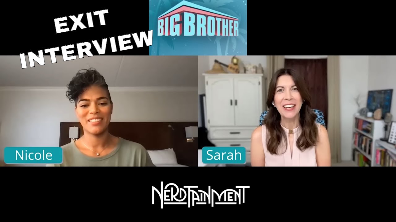 BIG BROTHER 24 EXIT INTERVIEW / WEEK 4, NICOLE LAYOG⎰Nerdtainment